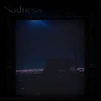 Sadness - Somewhere Along Our Memory (2016)