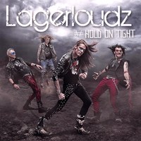 Lagerloudz - Hold On Tight (2013)