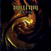 Angels & Agony - Eternity (2001)