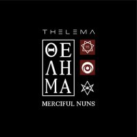 Merciful Nuns - Thelema VIII (2016)