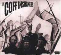 The Coffinshakers - The Coffinshakers (2007)