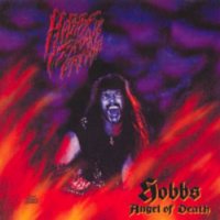 Hobbs' Angel Of Death - Hobbs' Satan's Crusade (Best of/Compilation) (2003)