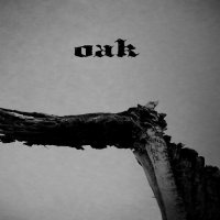 Oak - Silent Spring (2012)