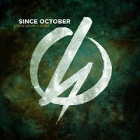 Since October - Life, Scars, Apologies (Deluxe Edition) (2010)