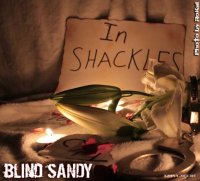 Blind sandy - In Shackles (2011)