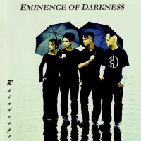 Eminence Of Darkness - Raindrops (2004)