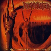 Pustulated - Pathognomonic Purulency (2002)