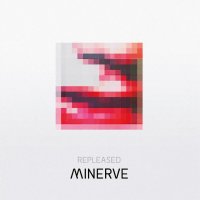 Minerve - Repleased (2011)