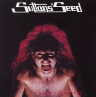 Sultans\' Seed - Aimin\' For Victory ( Vinyl Rip ) (1986)