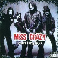 Miss Crazy - Can\'t Get Enough (2007)