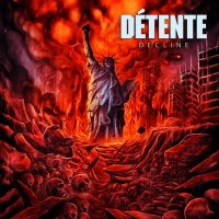 Détente - Decline (2016 Extended Ed.) (2010)