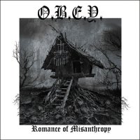 O.B.E.Y. - Romance of Misanthropy (2006)