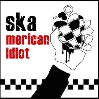 Skamerican Idiot - Skamerican Idiot (2017)