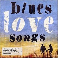 VA - Blues Love Songs (2010)