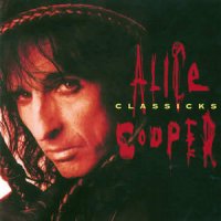 Alice Cooper - Classicks (1995)