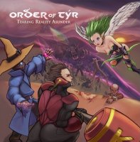 Order of Týr - Tearing Reality Asunder (2012)