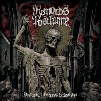 Remords Posthume - Posthumum Haeresis Ecclesiastica (2014)