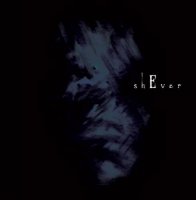 shEver - Ocean of Illusions (2007)