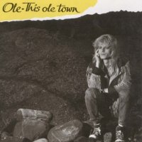 Ole - This Ole Town (1987)  Lossless
