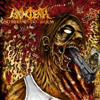 Psychodeath - Someone To Harm (2012)