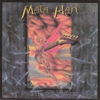 Mata Hari - Feel The Fire (1992)