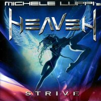 Michele Luppi\'s Heaven - Strive (2005)