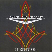 Big Engine - Turn It On (2012)