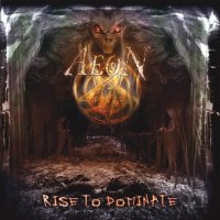 Aeon - Rise To Dominate (2007)  Lossless
