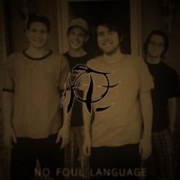Fate of Eternity - No Foul Language (2015)