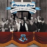 Status Quo - Famous In The Last Century (2000)