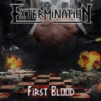 Extermination - First Blood (2016)