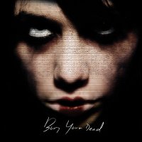 Bury Your Dead - Bury Your Dead (2008)
