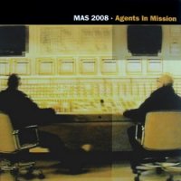Mas 2008 - Agents In Mission (2001)