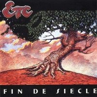 Etcetera - Fin de Siecle (1999)  Lossless