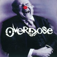 Overdose - Circus Of Death (1992)
