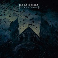 Katatonia - Sanctitude (2015)