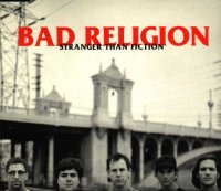 Bad Religion - Stranger Than Fiction (1994)
