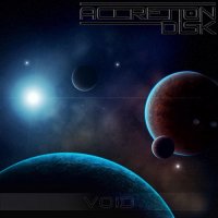 Accretion Disk - Void (2014)