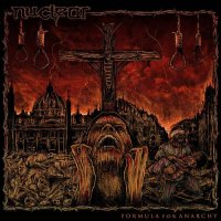 Nuclear - Formula For Anarchy (2015)