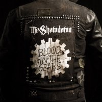 The Showdown - Blood In The Gears (2010)