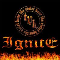 The Violet Hour - Ignite (2017)