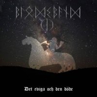 Blodsband - Det Eviga Och Den Döde (2011)