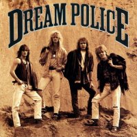 Dream Police - Dream Police (1990)