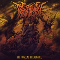 The Raven Autarchy - The Obscene Deliverance (2015)