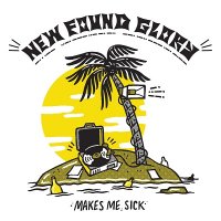 New Found Glory - Makes Me Sick (2017)