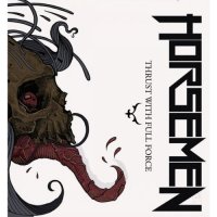 Horsemen - Thrust with Full Force (2017)
