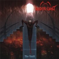 Bloodlust - The Vault (2011)