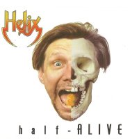 Helix - Half–Alive (1998)