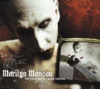 Marilyn Manson - The Fight Song (Japanese Edition) (2001)