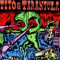 Tito & Tarantula - Hungry Sally & Other Killer Lullabies (1999)  Lossless